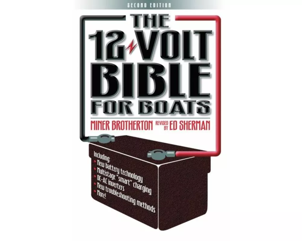 The 12 Volt Bible for Boats