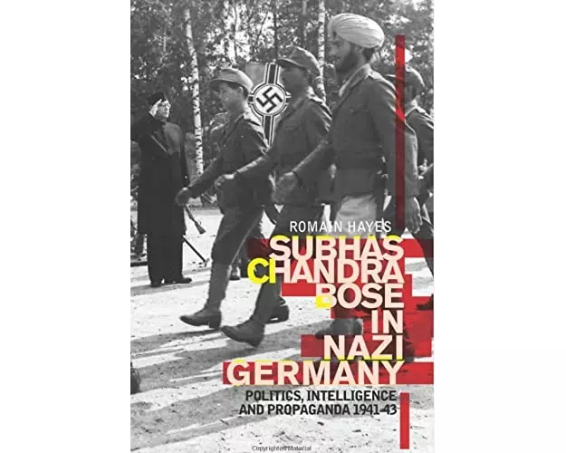 Subhas Chandra Bose in Nazi Germany