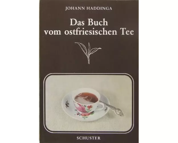 Das Buch vom ostfriesischen Tee