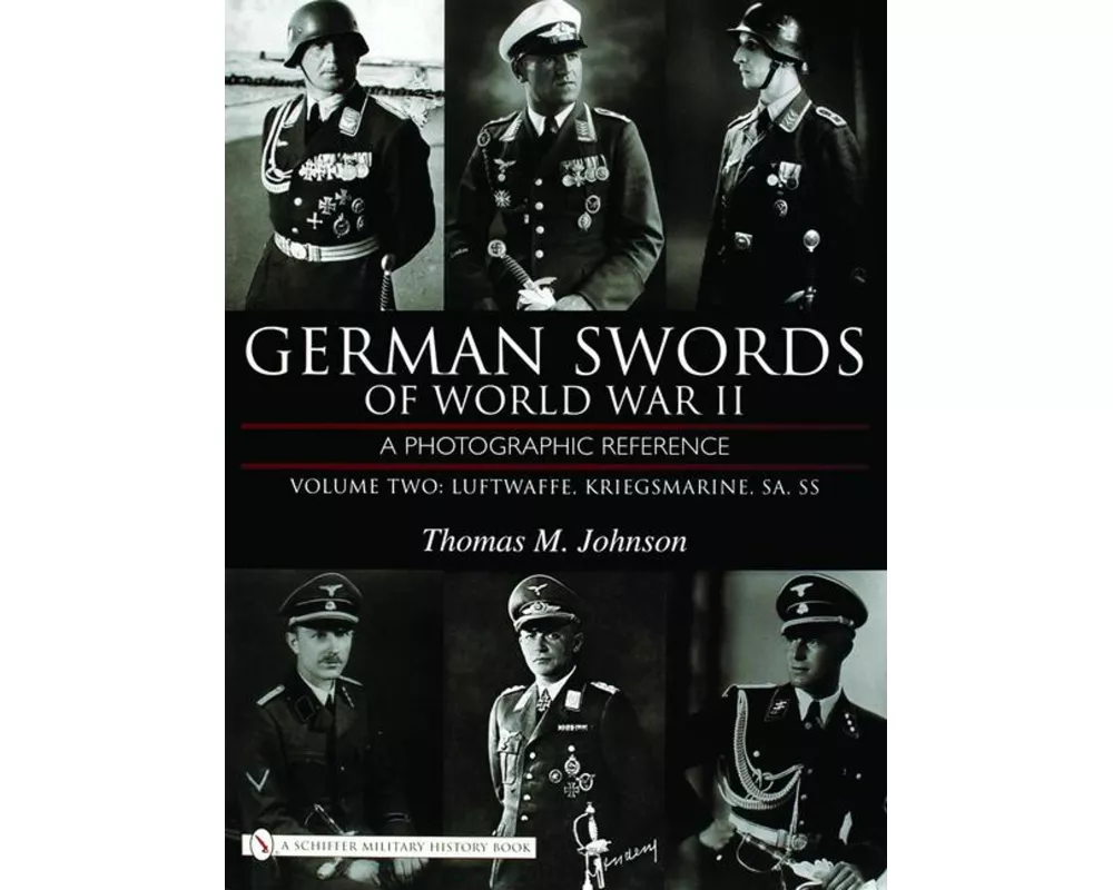 German Swords of World War II - A Photographic Reference