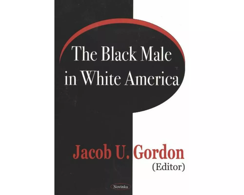 Black Male in White America