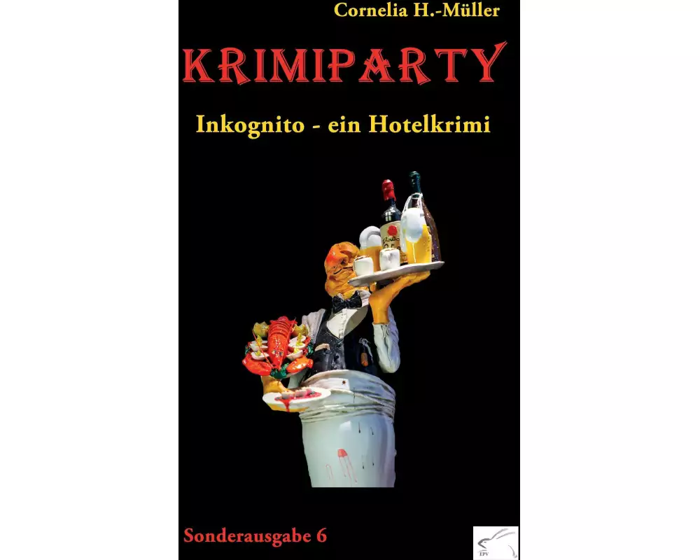Krimiparty Sonderausgabe 6 - Inkognito