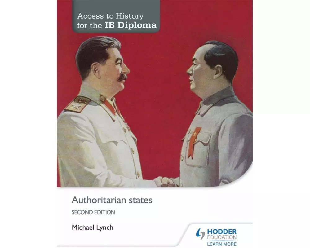 Access to History for the Ib Diploma: Authoritarian States