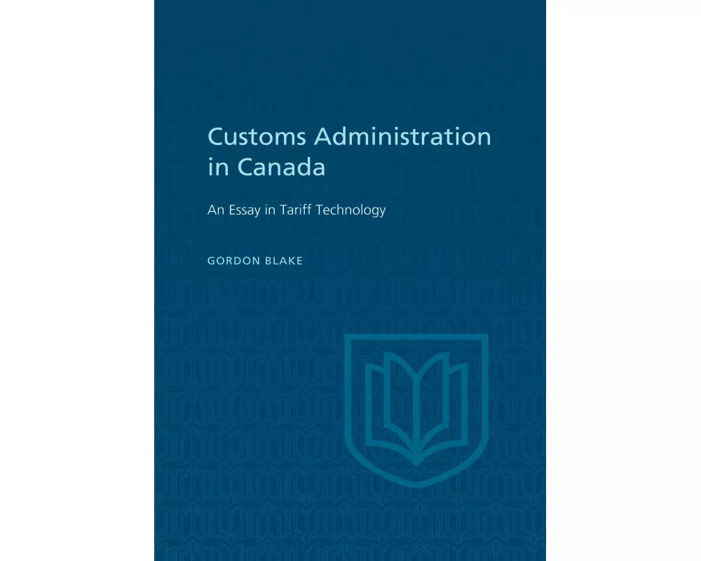 Customs Administration in Canada