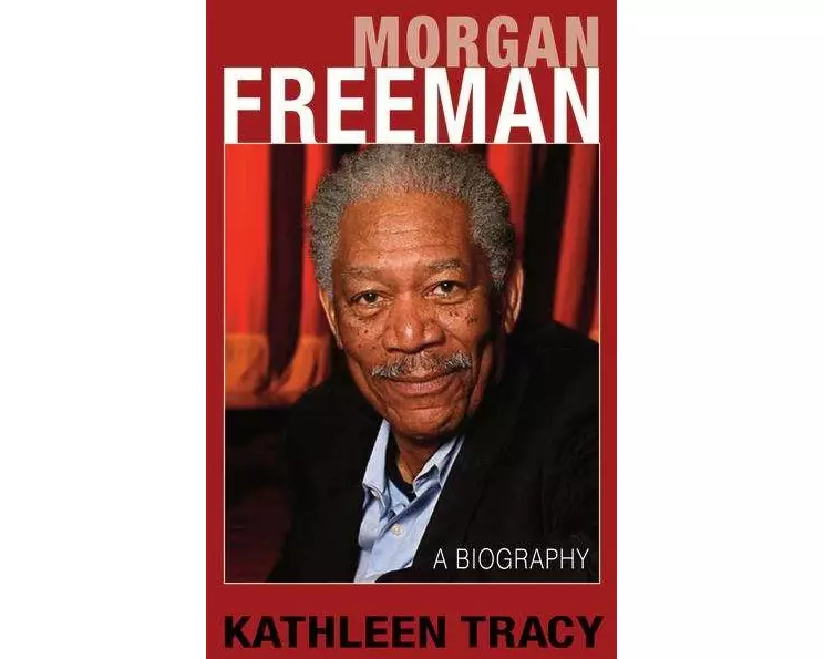 Morgan Freeman: A Biography