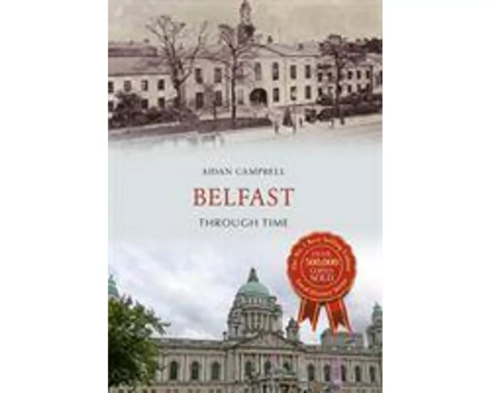 Belfast Through Time