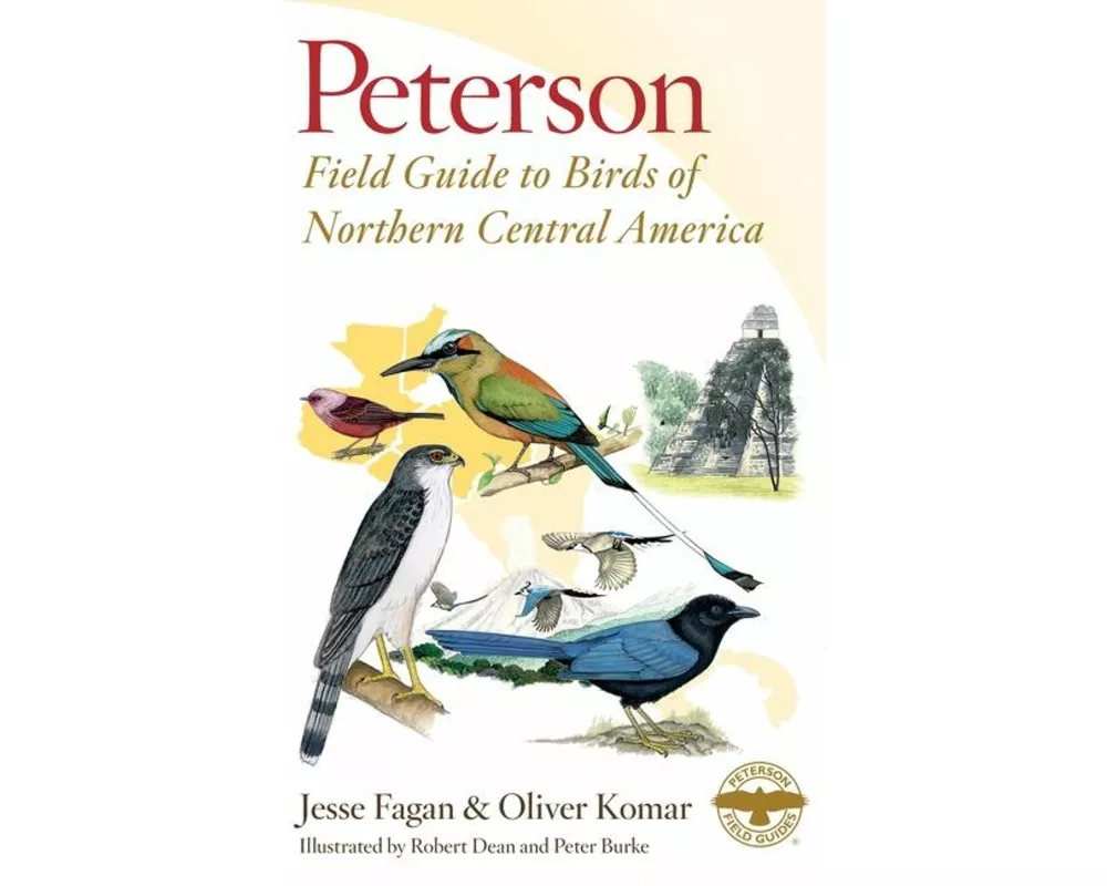 Peterson Field Guide to Birds of Northern Central America