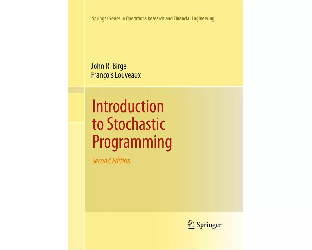 Introduction to Stochastic Programming