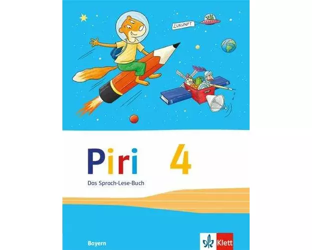 Piri Das Sprach-Lese-Buch. Schülerbuch 4. Schuljahr. Ausgabe für Bayern