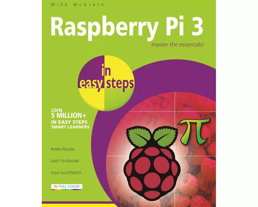 Raspberry Pi 3 in Easy Steps