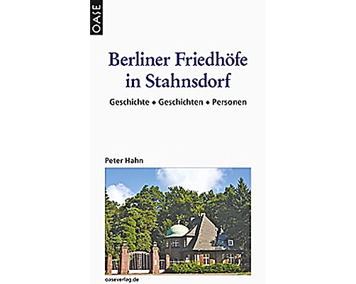 Berliner Friedhöfe in Stahnsdorf