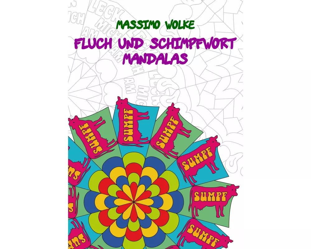 Fluch und Schimpfwort Mandalas