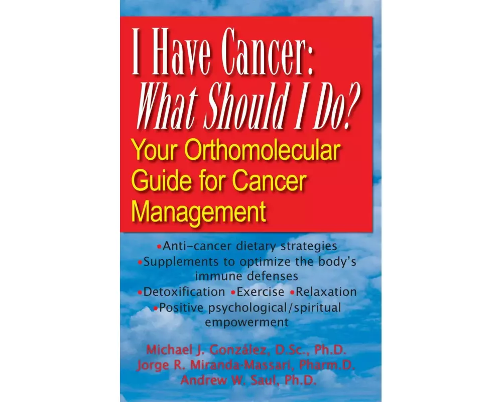 I Have Cancer: What Should I Do?