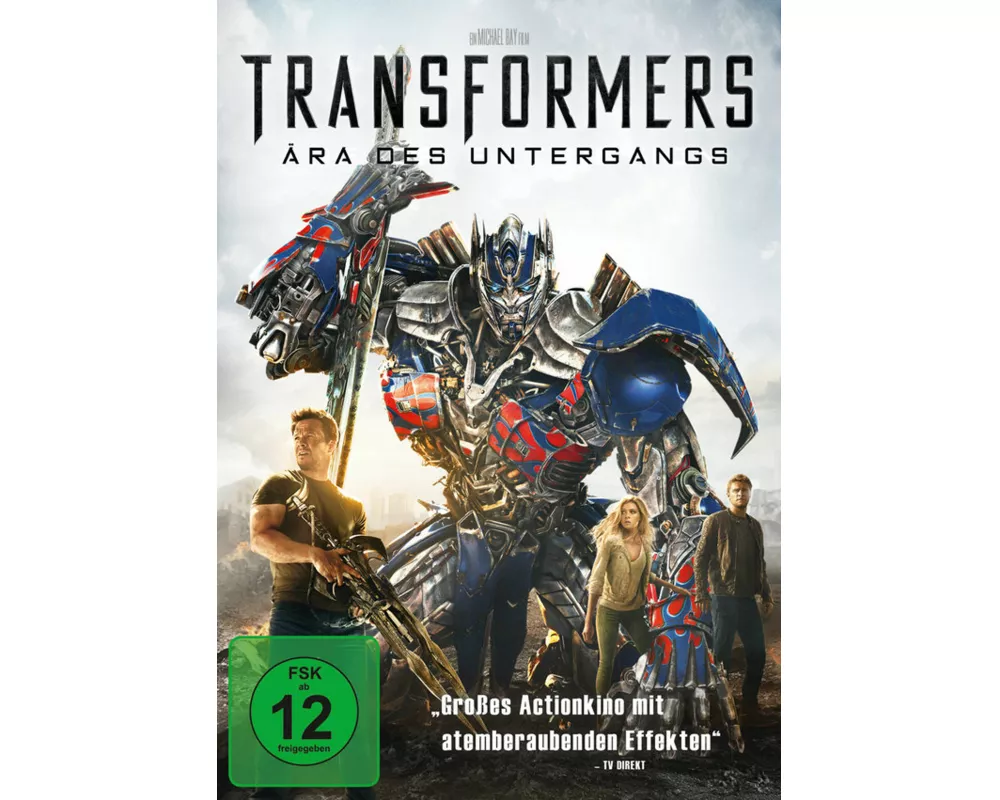 Transformers 4 - Ära des Untergangs