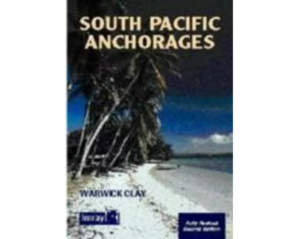 South Pacific Anchorages