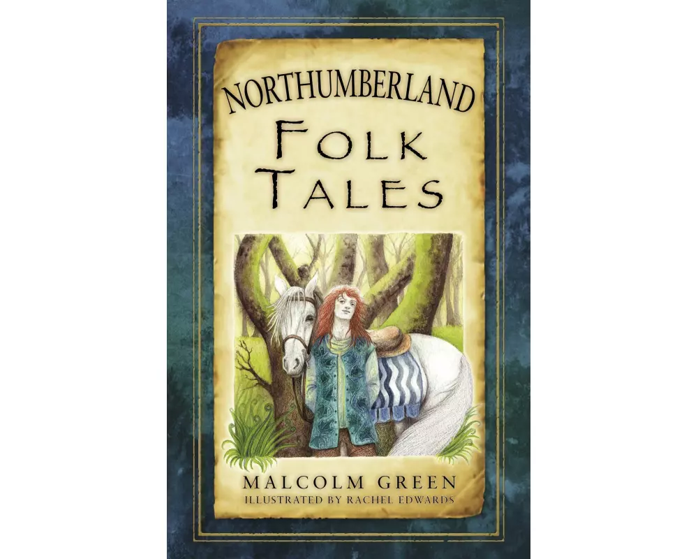 Northumberland Folk Tales