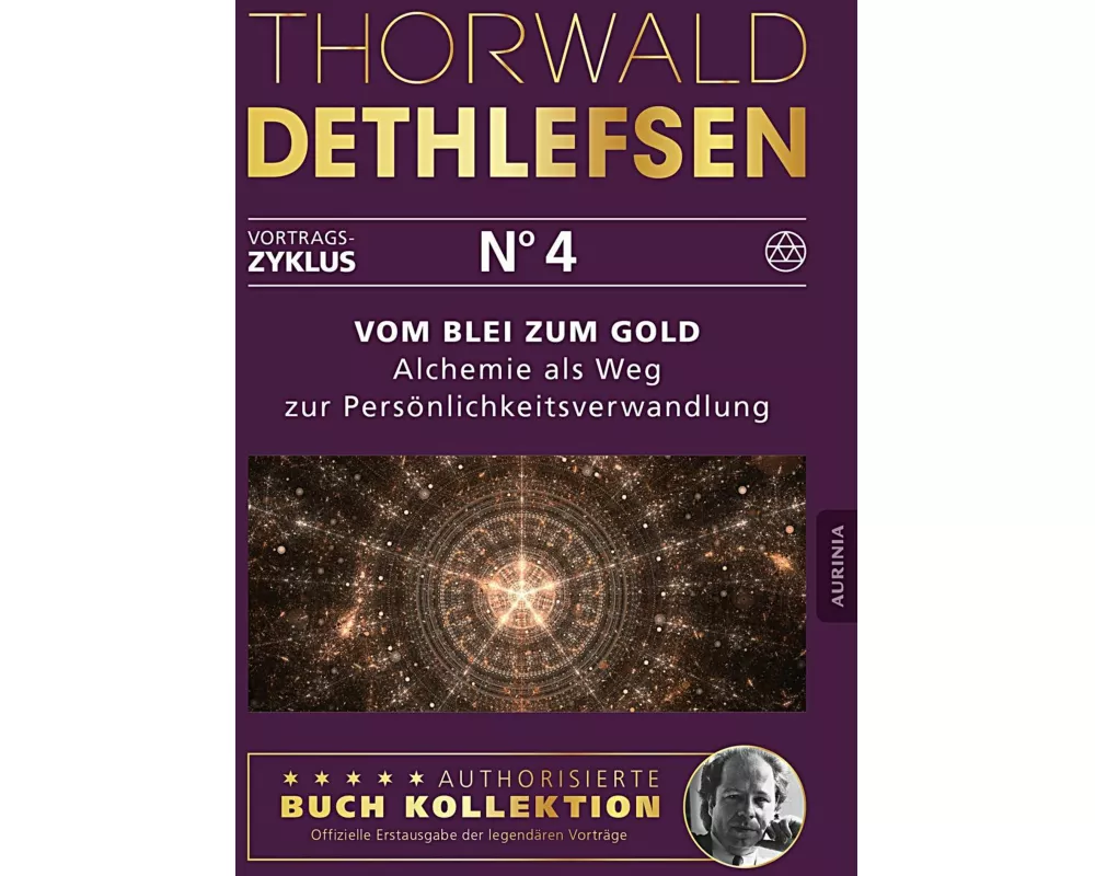 Vom Blei zum Gold - Alchemie als Weg zur Persönlichkeitsverwandlung