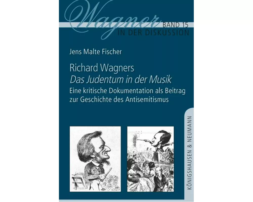 Richard Wagners ,Das Judentum in der Musik'