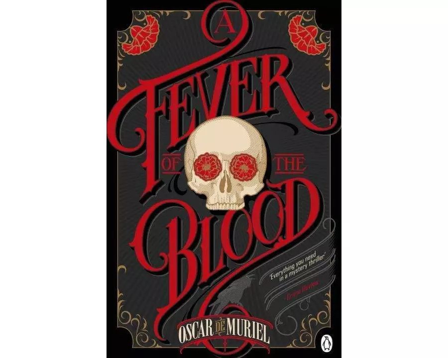 A Fever of the Blood