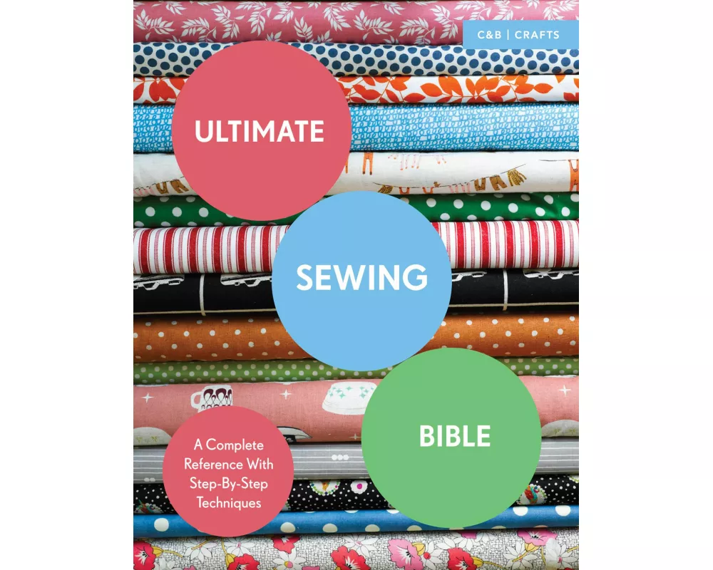 Ultimate Sewing Bible