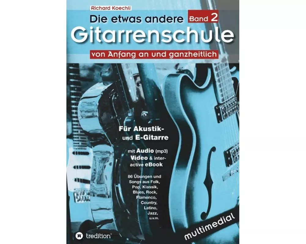 Die etwas andere Gitarrenschule (Band 2)