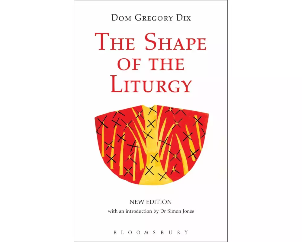 The Shape of the Liturgy, New Edition