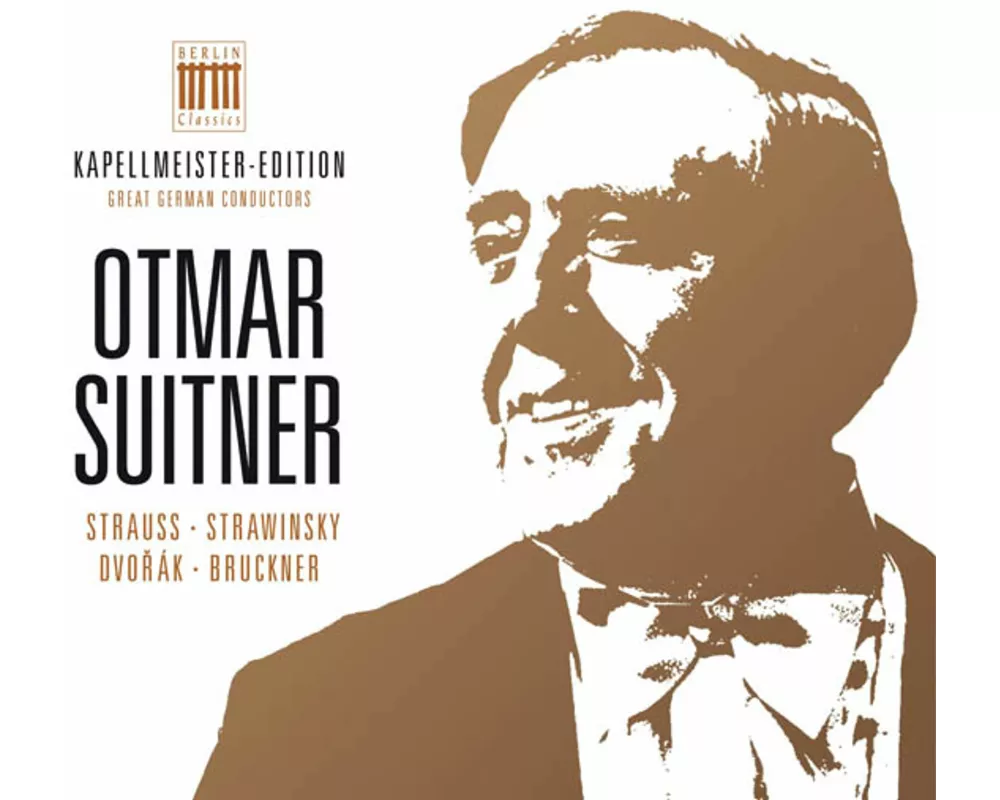 Kapellmeister - Edition 5 Otmar Suitner