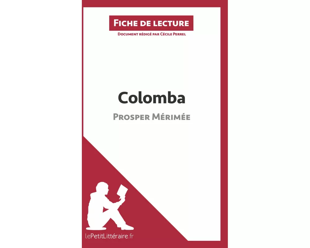 Colomba de Prosper Mérimée (Fiche de lecture)