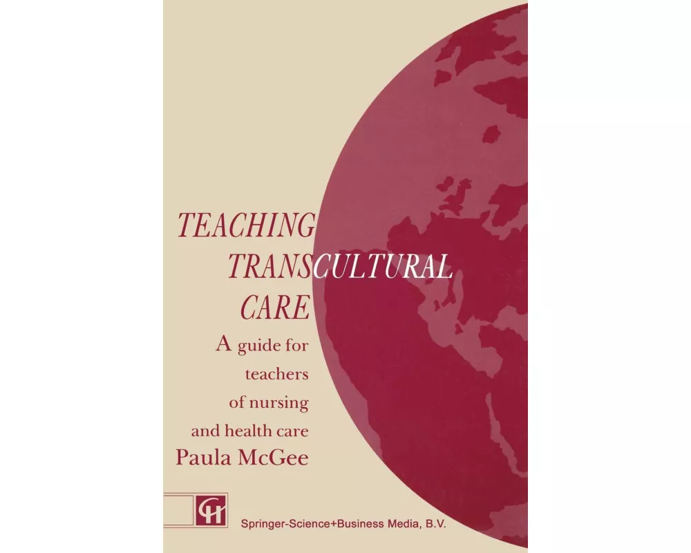 Teaching Transcultural Care