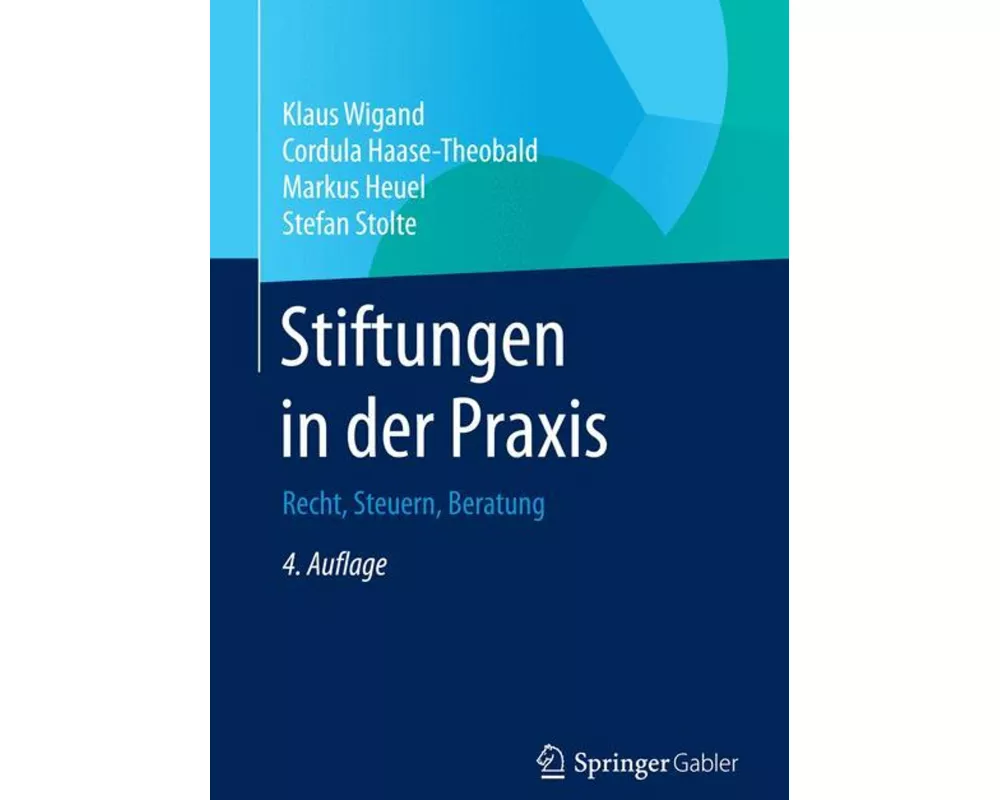 Stiftungen in der Praxis
