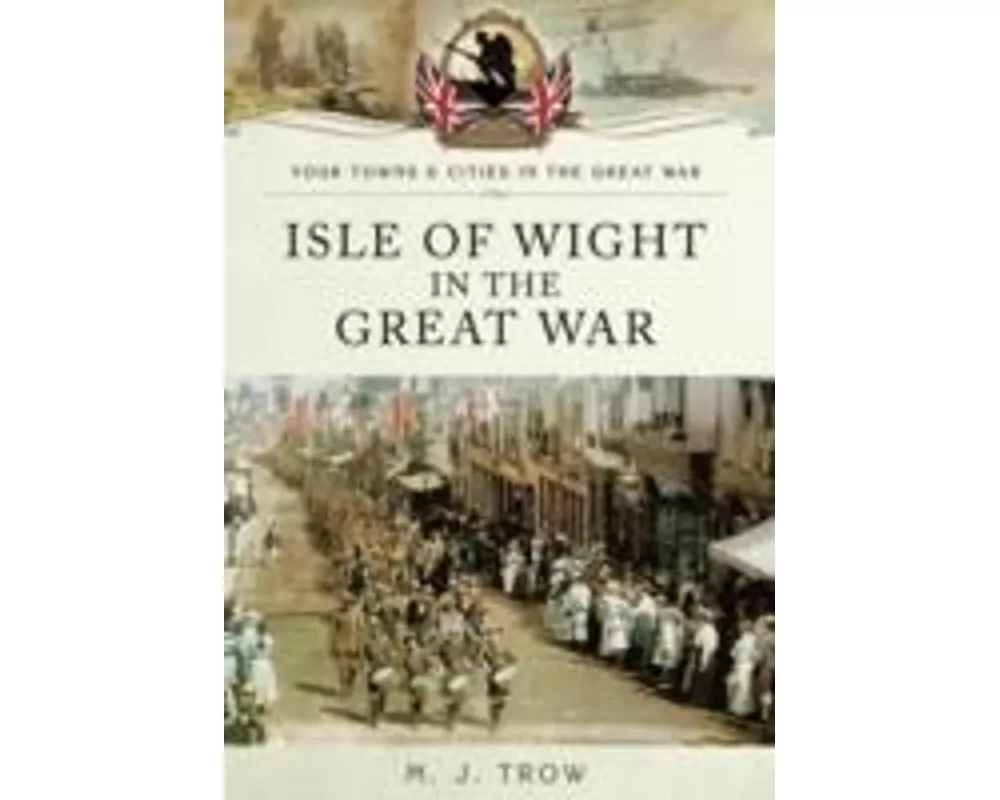 Isle of Wight in the Great War