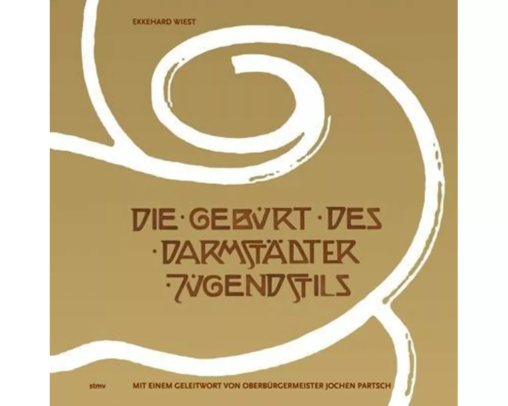 Die Geburt des Darmstädter Jugendstils