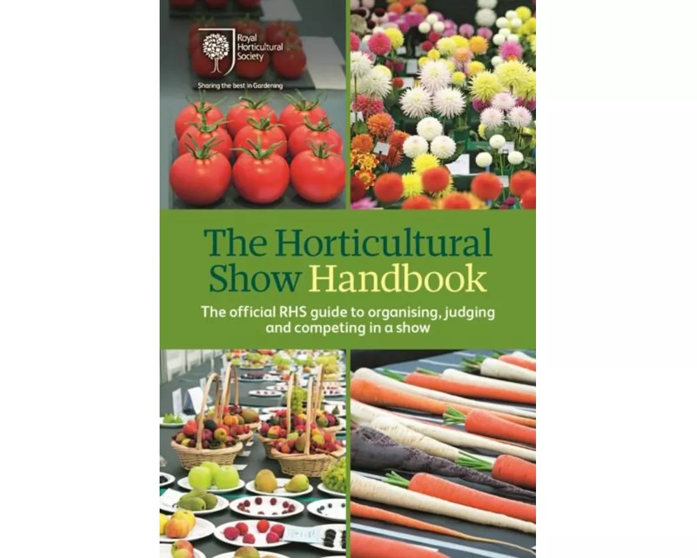 The Horticultural Show Handbook