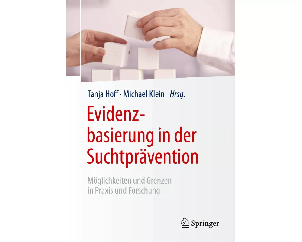 Evidenzbasierung in der Suchtprävention