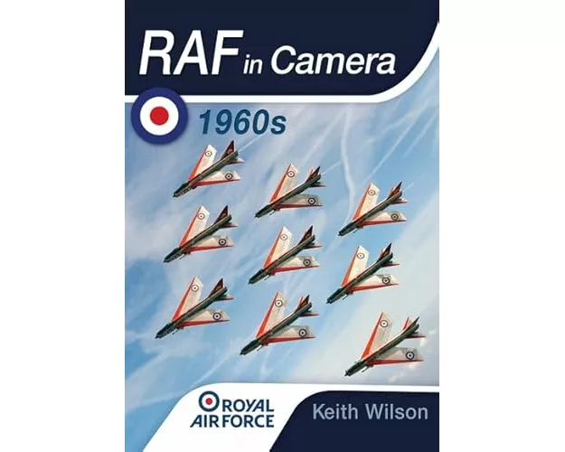 RAF in Camera: 1960s