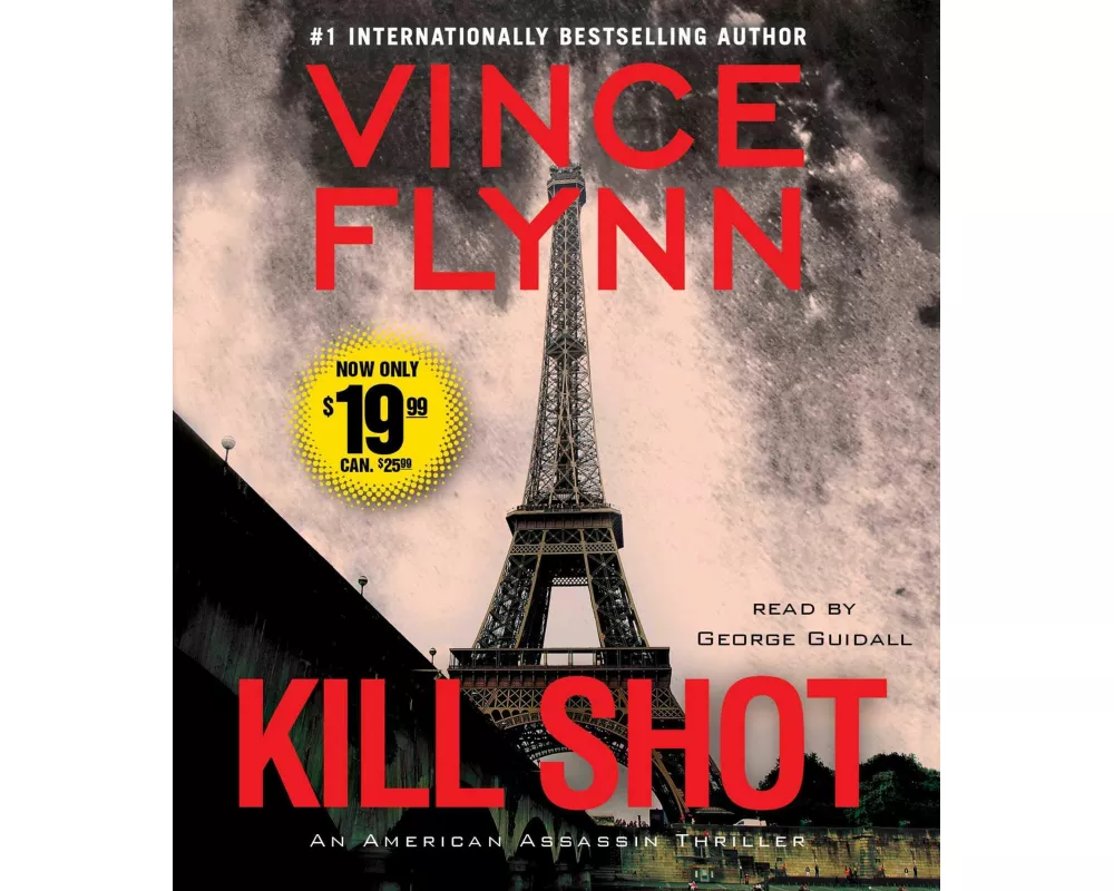 Kill Shot: An American Assassin Thriller