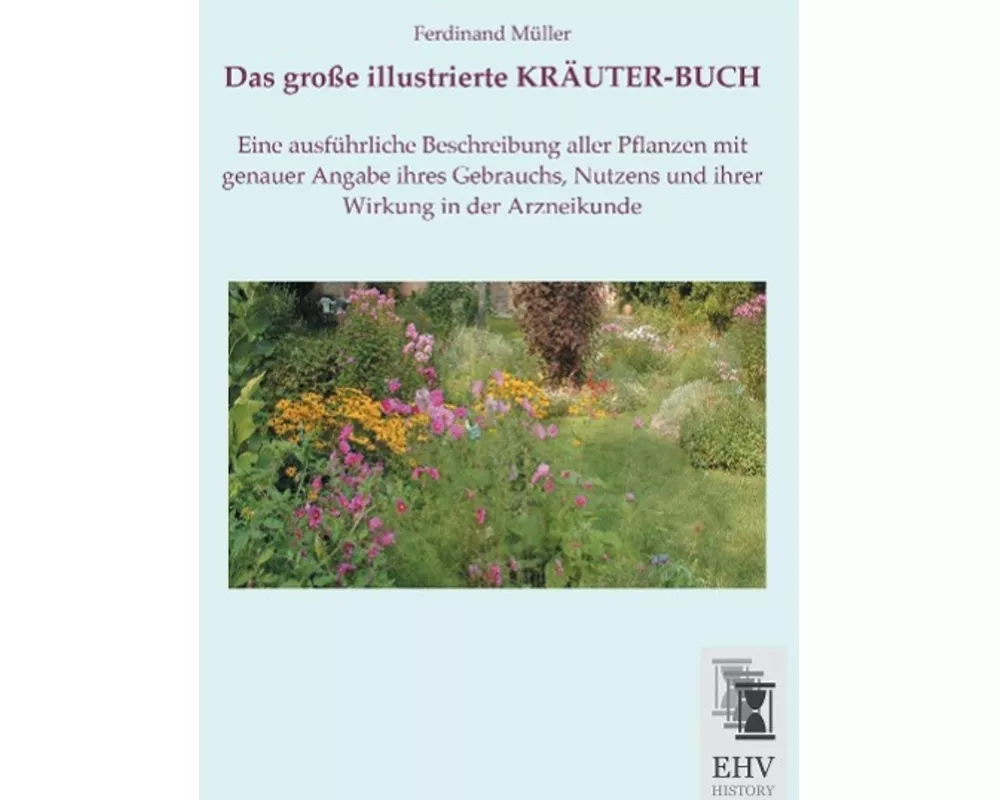 Das große illustrierte KRÄUTER-BUCH