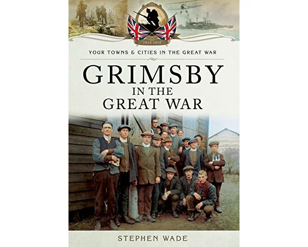Grimsby in the Great War