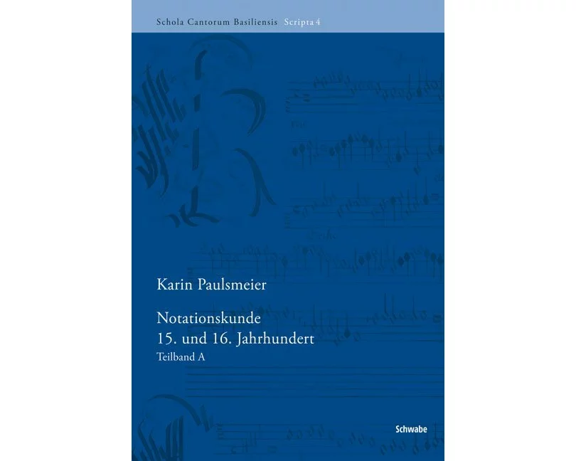 Notationskunde 15. und 16. Jahrhundert