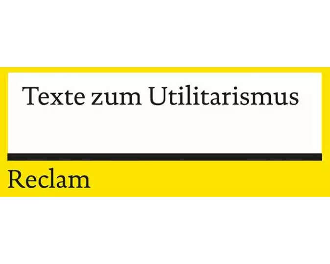 Texte zum Utilitarismus