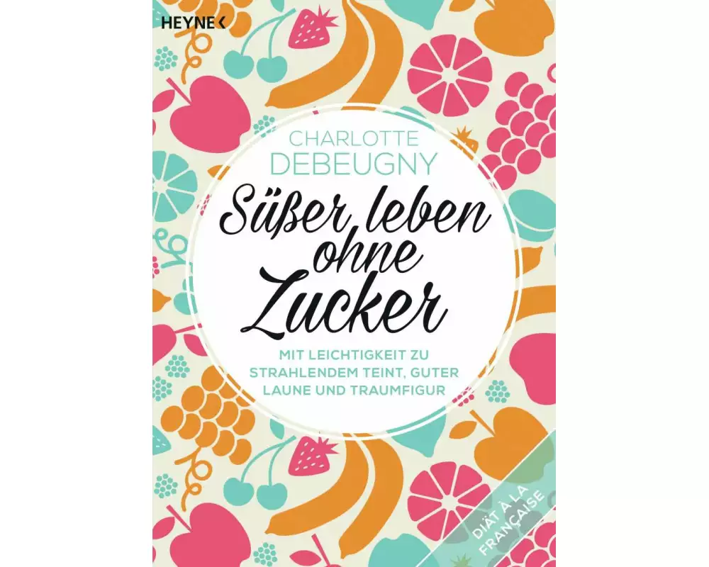 Süßer leben ohne Zucker