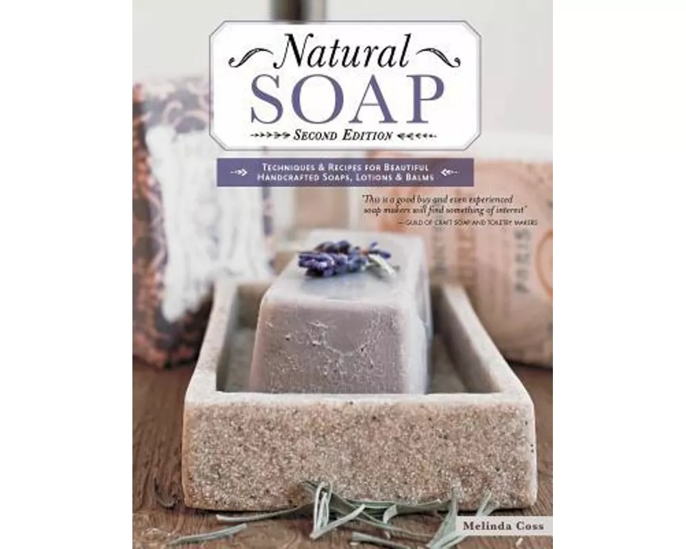 Natural Soap, Second Edition