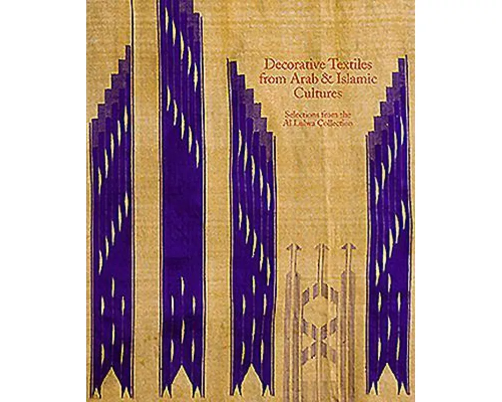 Decorative Textiles from Arab and Islamic Cultures