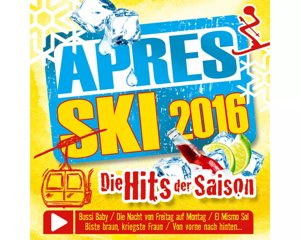 Apres Ski 2016-Die Hits der Saison