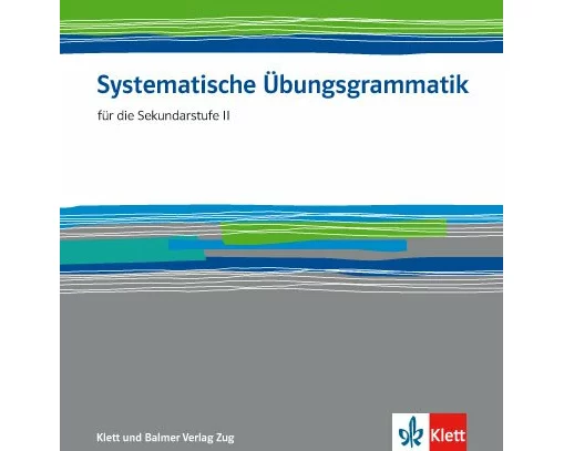 Systematische Übungsgrammatik