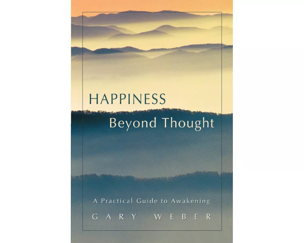 Happiness Beyond Thought