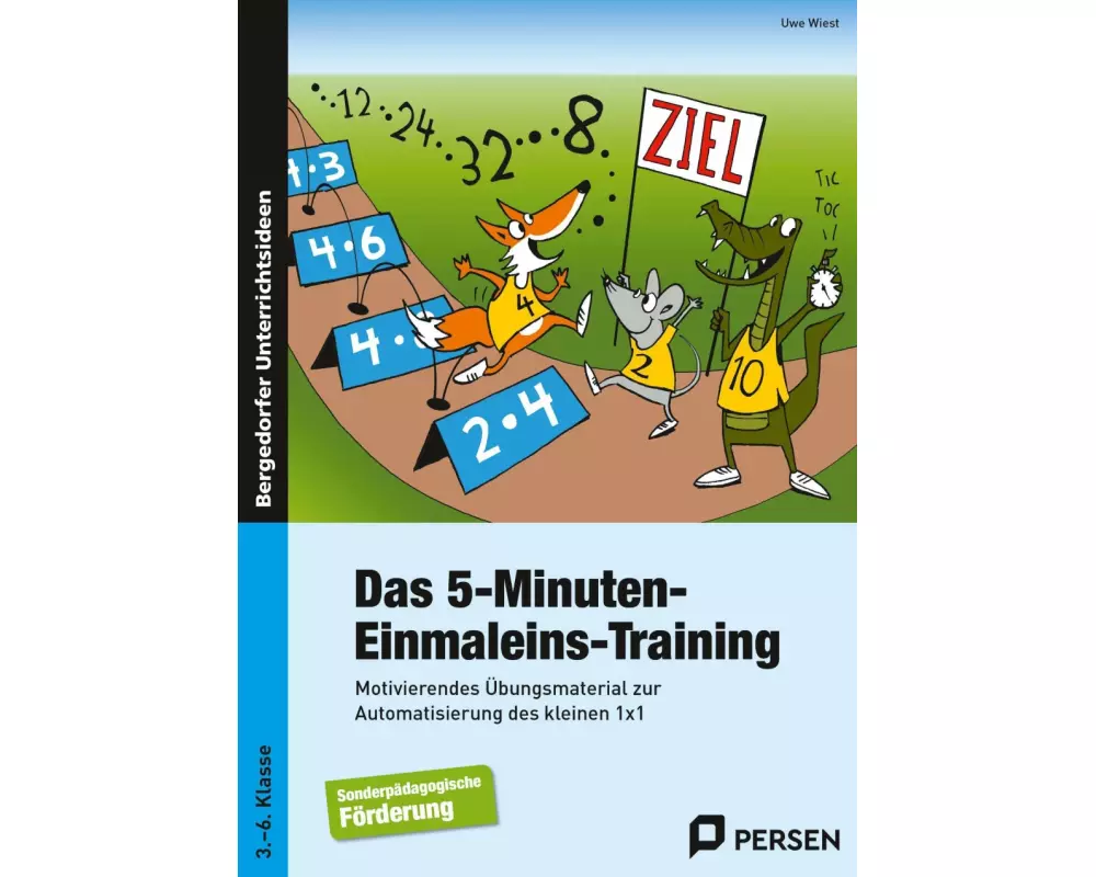 Das 5-Minuten-Einmaleins-Training. SoPäd 3. bis 6. Klasse