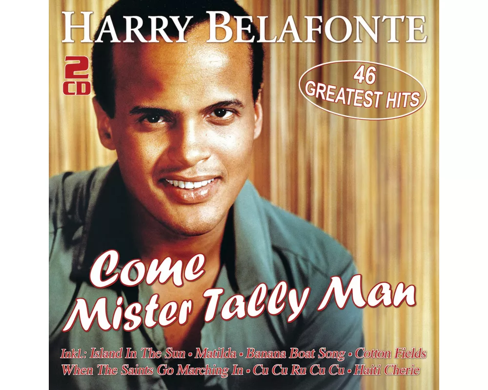 Come Mister Tally Man-46 Greatest Hits