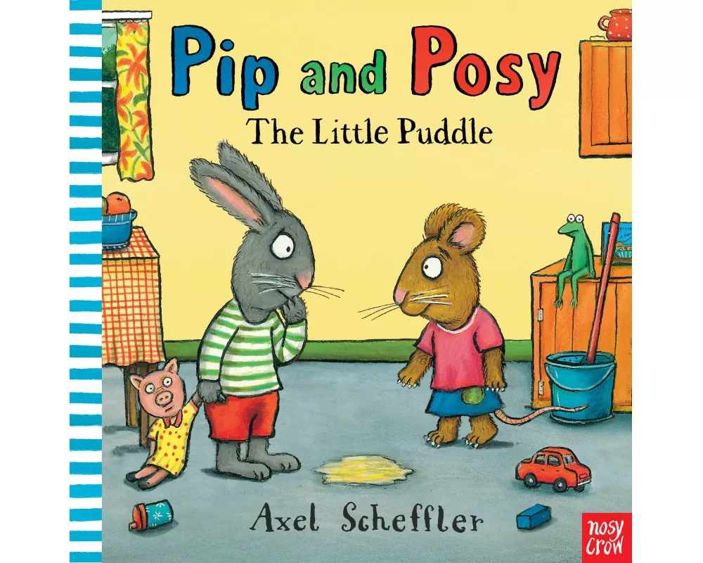 Pip and Posy: The Little Puddle