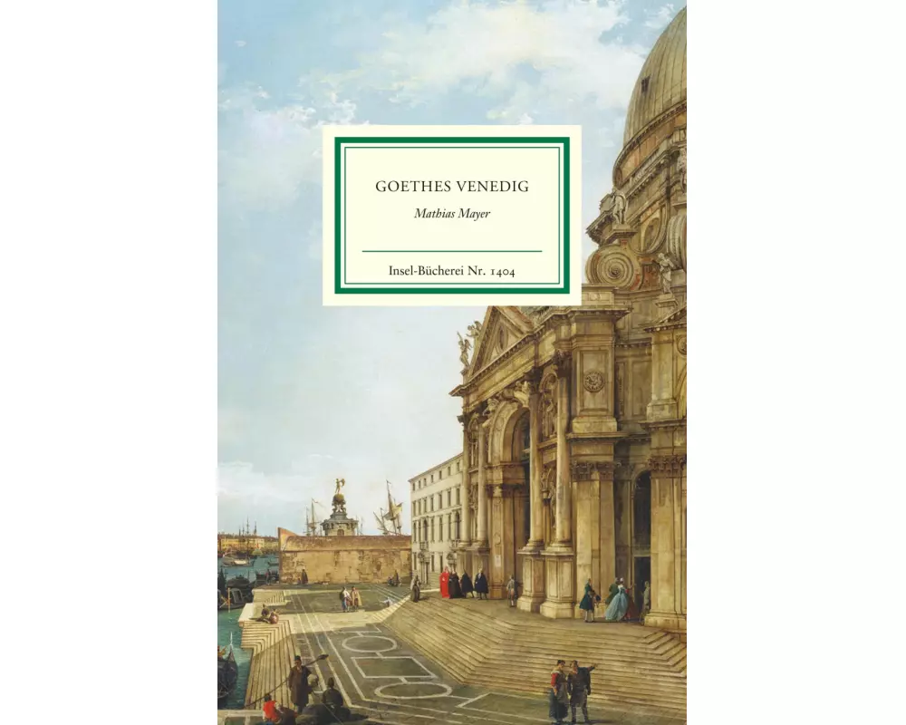 Goethes Venedig